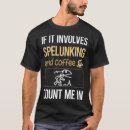 Pesquisar por espeleologia camisetas Explorador