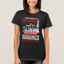 Pesquisar por petróleo camisetas Trabalhador