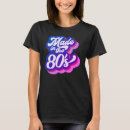 Pesquisar por anos 80 femininas camisetas divertido