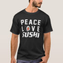 Pesquisar por culinária japonesa camisetas Japonês