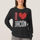Pesquisar por eu te amo bacon camisetas Amor