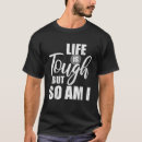 Pesquisar por a vida é dura camisetas Inspiração