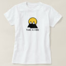 Pesquisar por tome uma caminhada camisetas Aventura