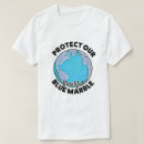 Pesquisar por proteja nosso planeta camisetas Salve o planeta
