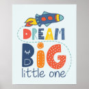 Pesquisar por dream big little one pôsteres pósteres Sonho