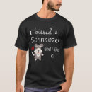 Pesquisar por schnauzer bonito camisetas Amante do cão