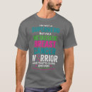 Pesquisar por ocioso camisetas Guerreiro do cancer