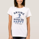 Pesquisar por você faz me feliz camisetas Esqui