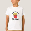 Pesquisar por fritar camisetas Trocadilho