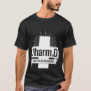 Pesquisar por pharmd camisetas Pharmacy technician