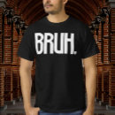 Pesquisar por gírias camisetas Qualquer pessoa