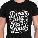 Pesquisar por sonho grande camisetas Preto e branco