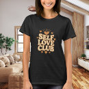 Pesquisar por amor próprio camisetas Para ela