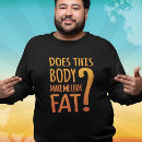 Pesquisar por eu não sou gordo camisetas Para ela