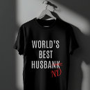 Pesquisar por o melhor marido do mundo camisetas Dia de os pais