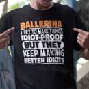 Pesquisar por balé dança camisetas Dançarina