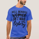 Pesquisar por bem comportado camisetas Engraçado