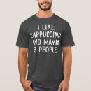 Pesquisar por cappuccino camisetas Bebedor