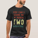 Pesquisar por eu tenho duas filhas camisetas Dois