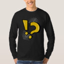 Pesquisar por ponto exclamação camisetas Pergunta