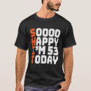 Pesquisar por aniversário 53 camisetas Eu