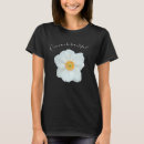 Pesquisar por flores brancas camisetas Qualquer pessoa