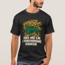 Pesquisar por humor natação camisetas Treinador