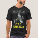 Pesquisar por p 47 thunderbolt camisetas Ww2
