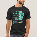 Pesquisar por suculenta camisetas Aquarela