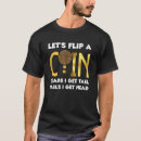Pesquisar por sacudir da moeda camisetas Cauda