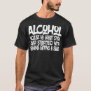 Pesquisar por nenhum álcool camisetas Engraçado