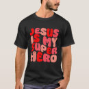 Pesquisar por jesus é meu herói camisetas Cristão