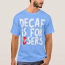 Pesquisar por decaf camisetas Pai