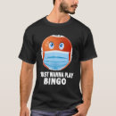 Pesquisar por bingo engraçado camisetas Amante do bingo