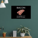 Pesquisar por bacon pôsteres pósteres Animal