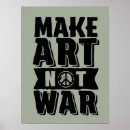 Pesquisar por da guerra artes pósteres Fazer arte não guerra