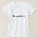 Pesquisar por sinal positivo camisetas Inspiração