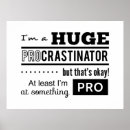 Pesquisar por procrastinador pôsteres pósteres Humor