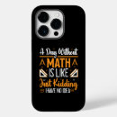 Pesquisar por professor da matemática iphone capas Engraçado