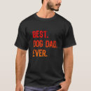 Pesquisar por pai de cachorro camisetas Legal