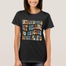 Pesquisar por plantas nativas camisetas Nativo