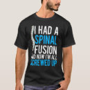 Pesquisar por fusão espinal camisetas Todos