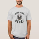Pesquisar por morte antes do decaf camisetas Crânio