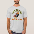 Pesquisar por meteoros camisetas Asteroide