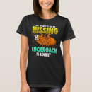 Pesquisar por cockroaches camisetas Isca
