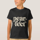 Pesquisar por pera perfeita camisetas Perfeito