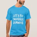 Pesquisar por snuggle camisetas Engraçado