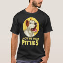 Pesquisar por fotos do pitbull camisetas Seu
