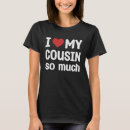 Pesquisar por eu amo meu primo camisetas Muito