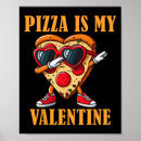 Pesquisar por eu amo a pizza pôsteres pósteres Dia dos namorados